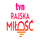 TVN RAJSKA MILOSC  [PL] logo